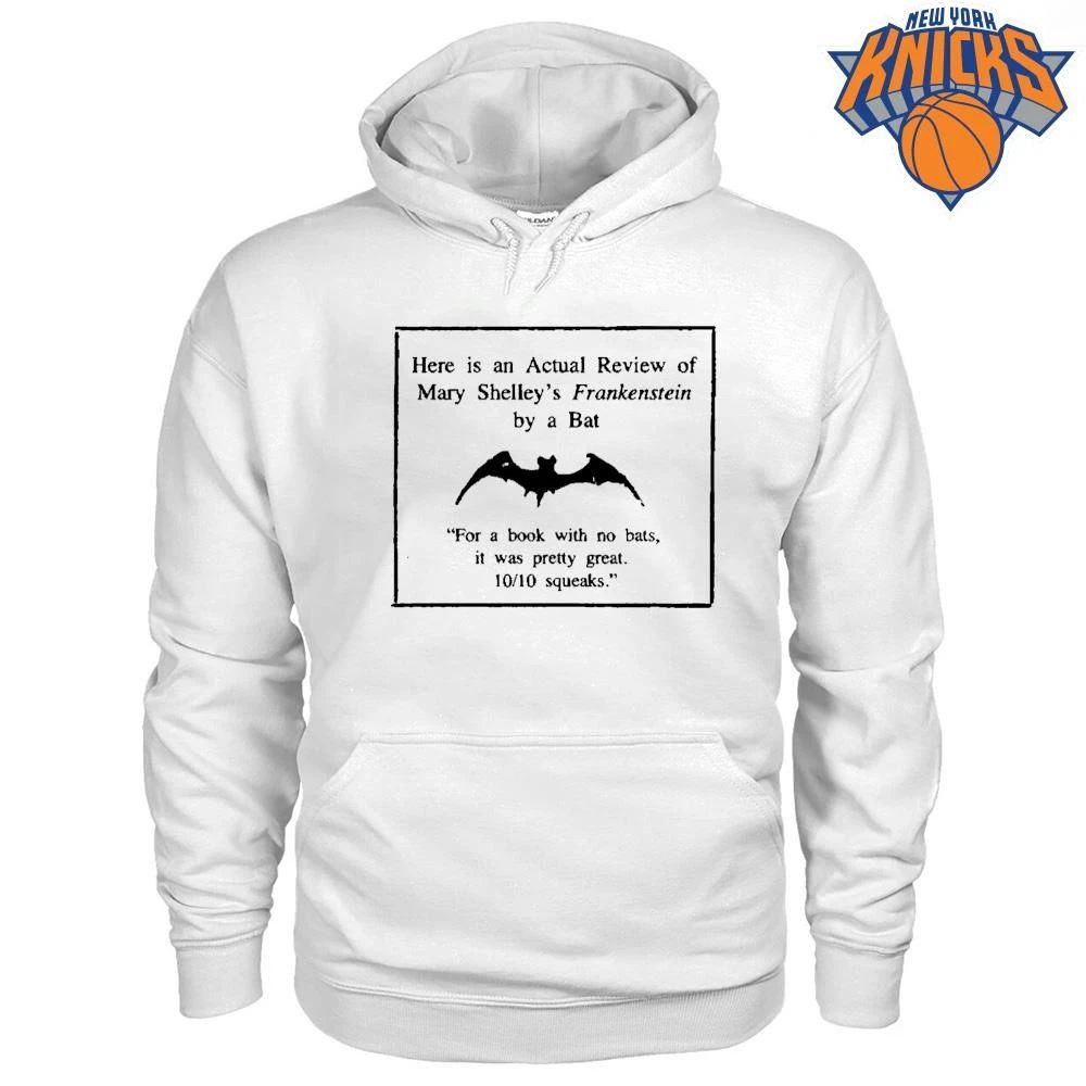 Mary Shelleys Frankenstein Actual Review By A Bat 10 10 Squeaks shirt