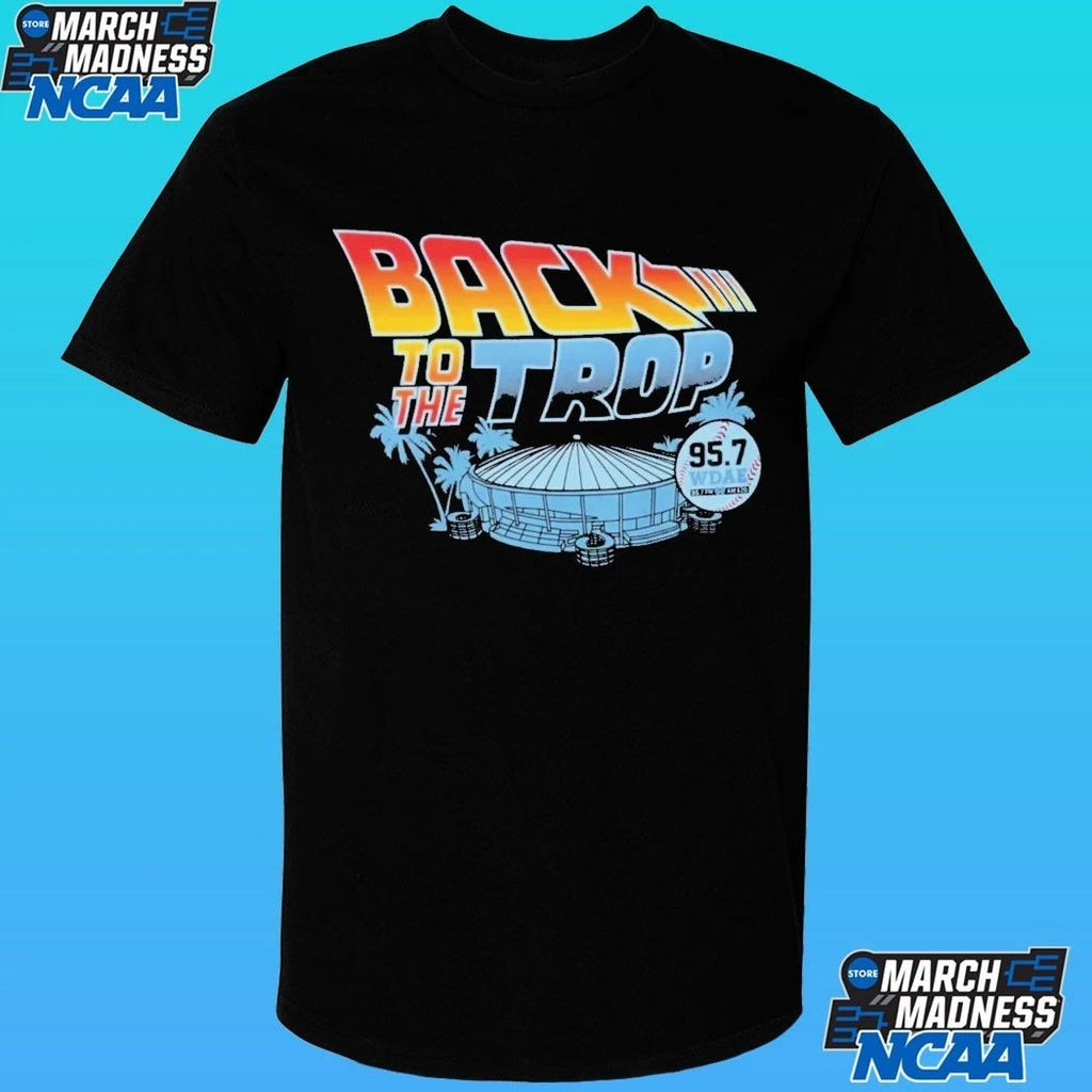 Back To The Trop Tampa Bay Rays Shirt