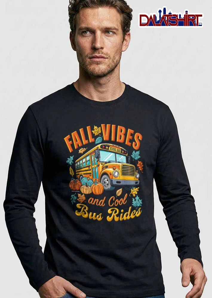 Fall Vibes And Cool Bus Rides yellow school bus pumpkins autumn leaves shirt