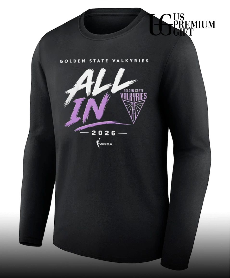 All In Golden State Valkyries WNBA 2026 shirt