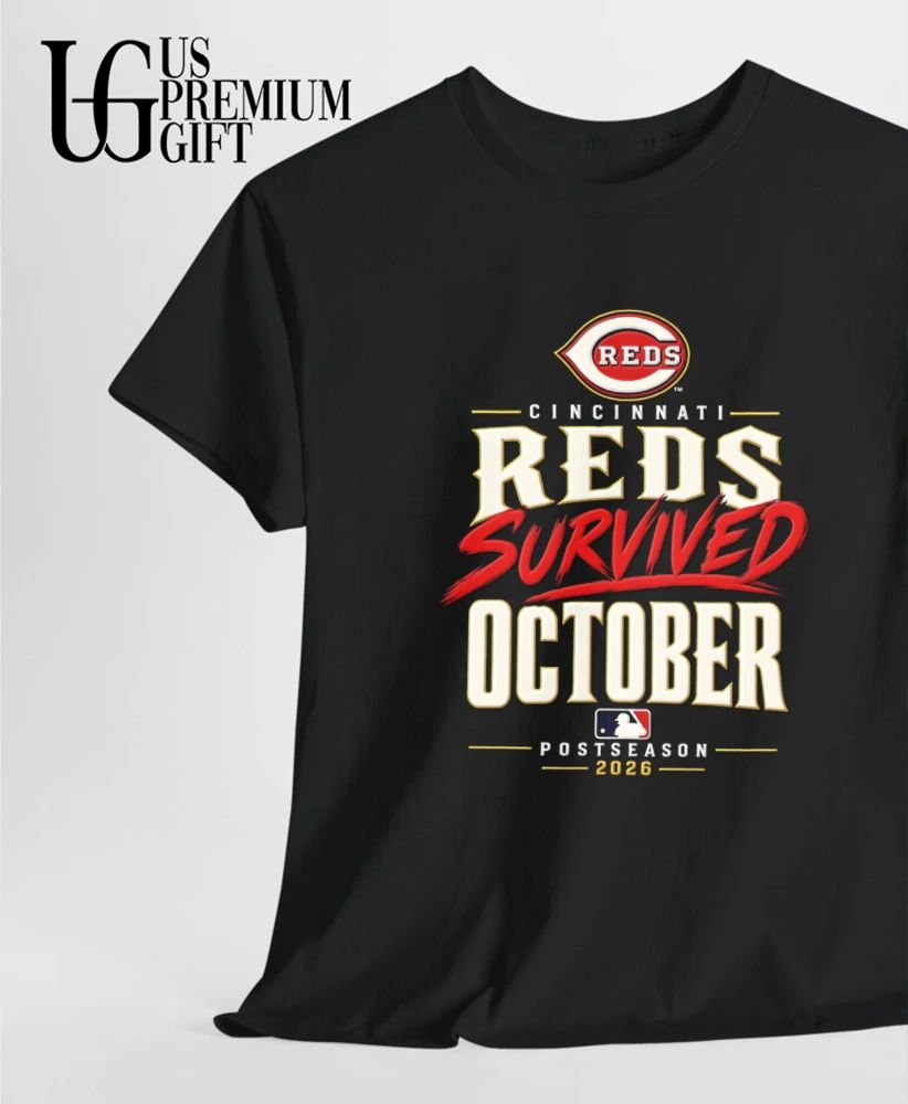 Cincinnati Reds Baseball Survived October Postseason 2026 shirt