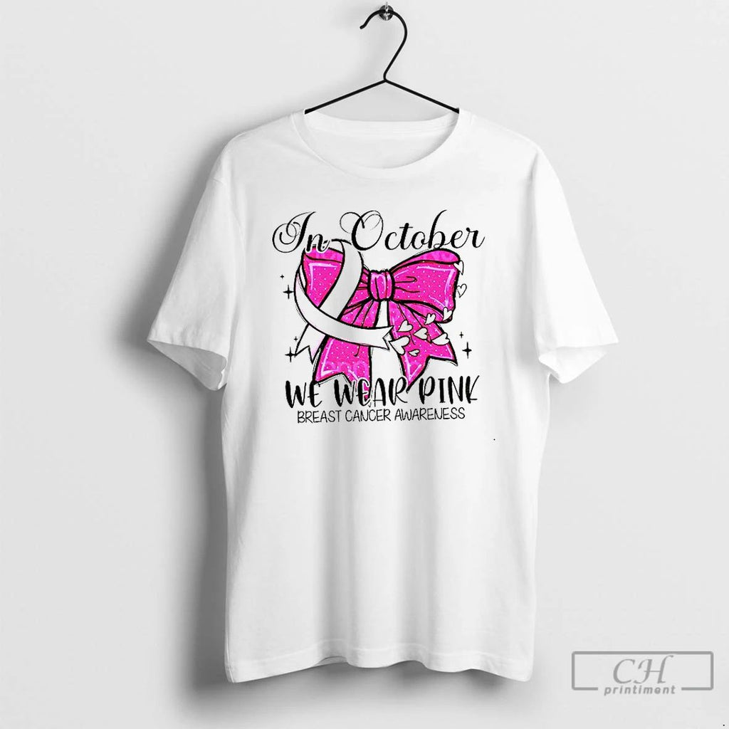 In October We Wear Pink Pink Coquette Bow T Shirts