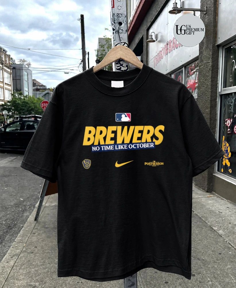 Milwaukee Brewers No Time Like October 2026 Postseason shirt