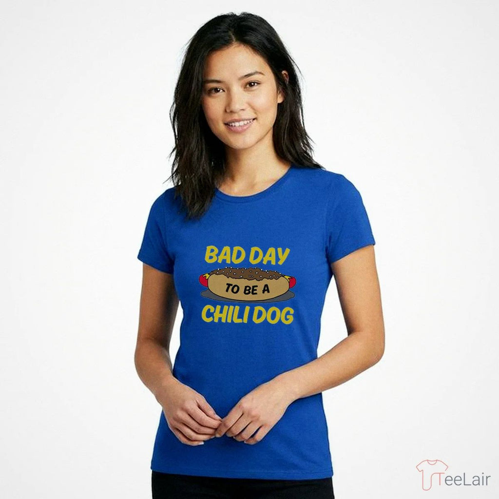 Bad Day To Be A Chili Dog Shirt
