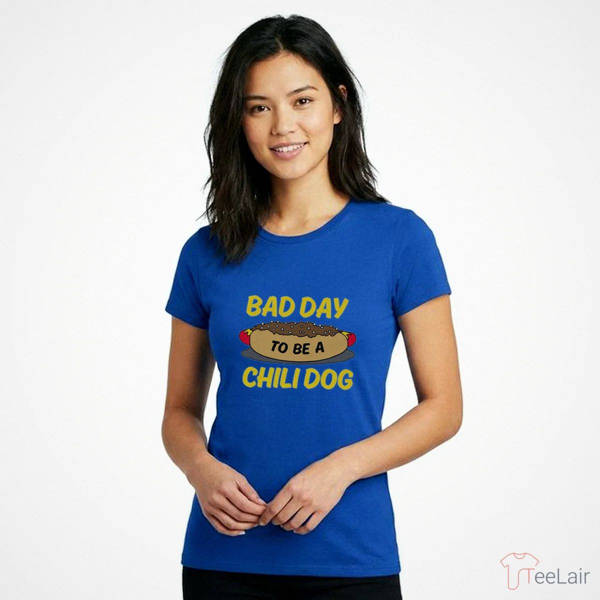 Bad Day To Be A Chili Dog Shirt