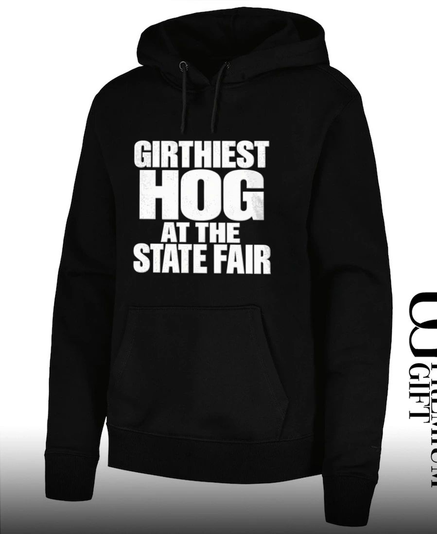 Girthiest Hog At The State Fair shirt