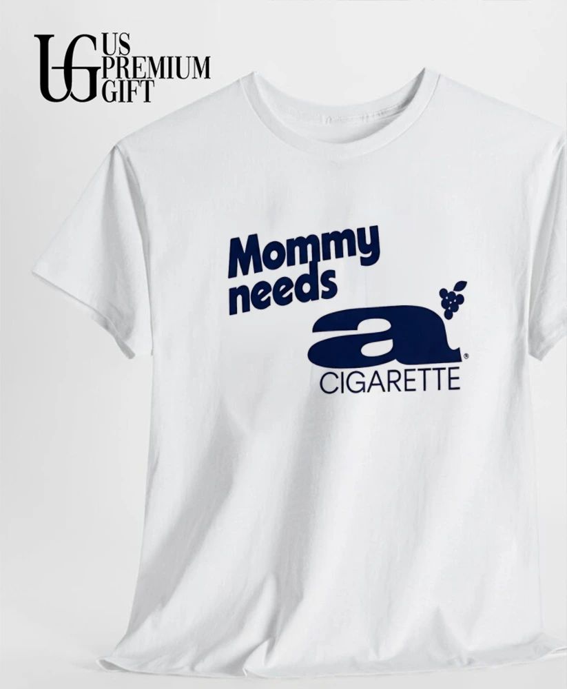 Dua Lipa’s wearing Mommy Needs A Cigarette shirt