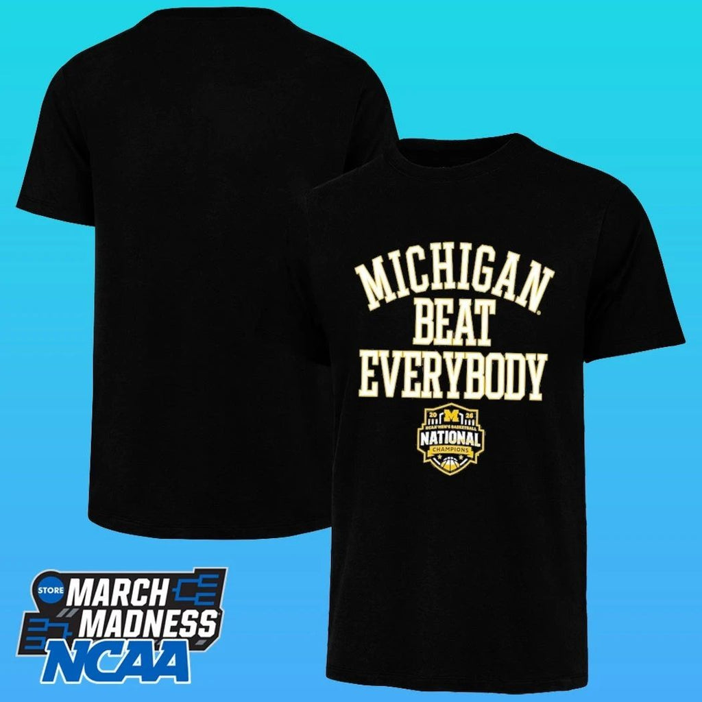 Michigan Wolverines 2026 NCAA Men’s Basketball National Champions Beat Everybody Shirt