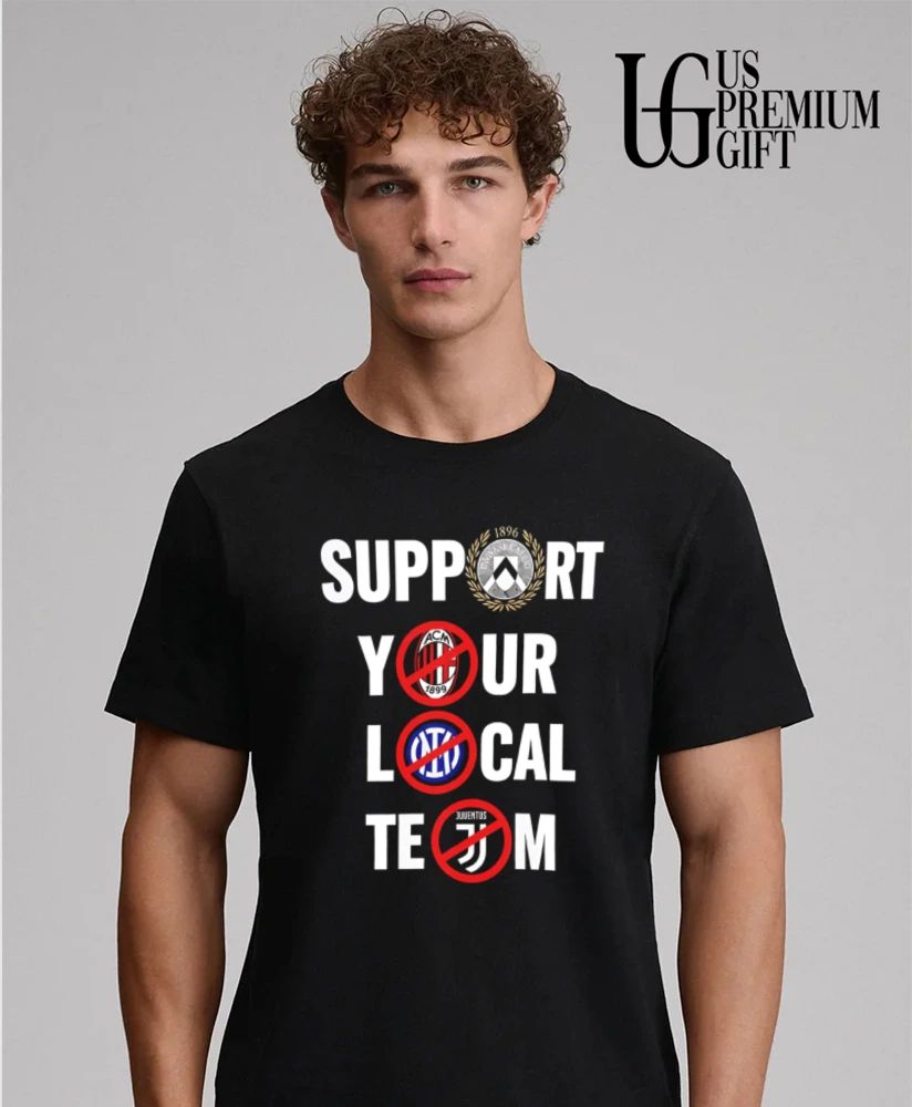 Support Your Local Team shirt