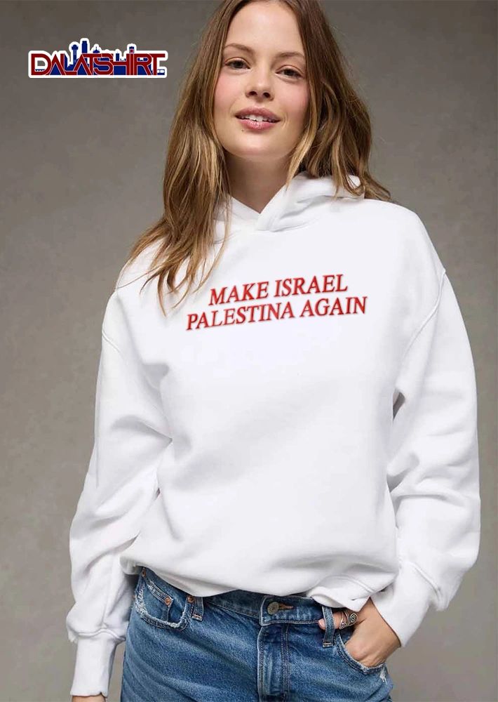 Make Israel Palestina again text shirt