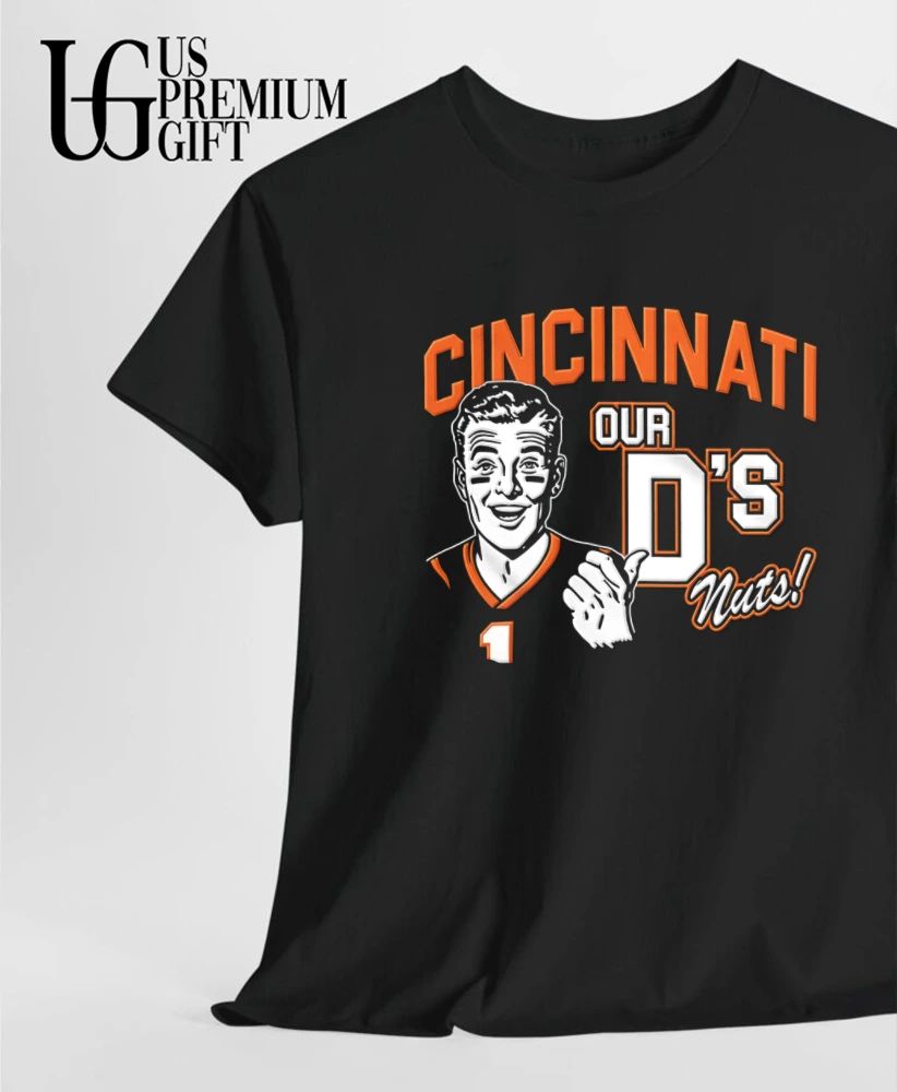 Cincinnati Our D’s Nuts Cincinnati football shirt