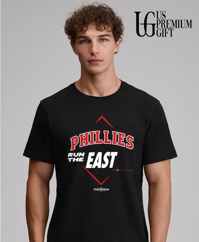 Run The East Philadelphia Phillies 2026 NL East Division Champions shirt