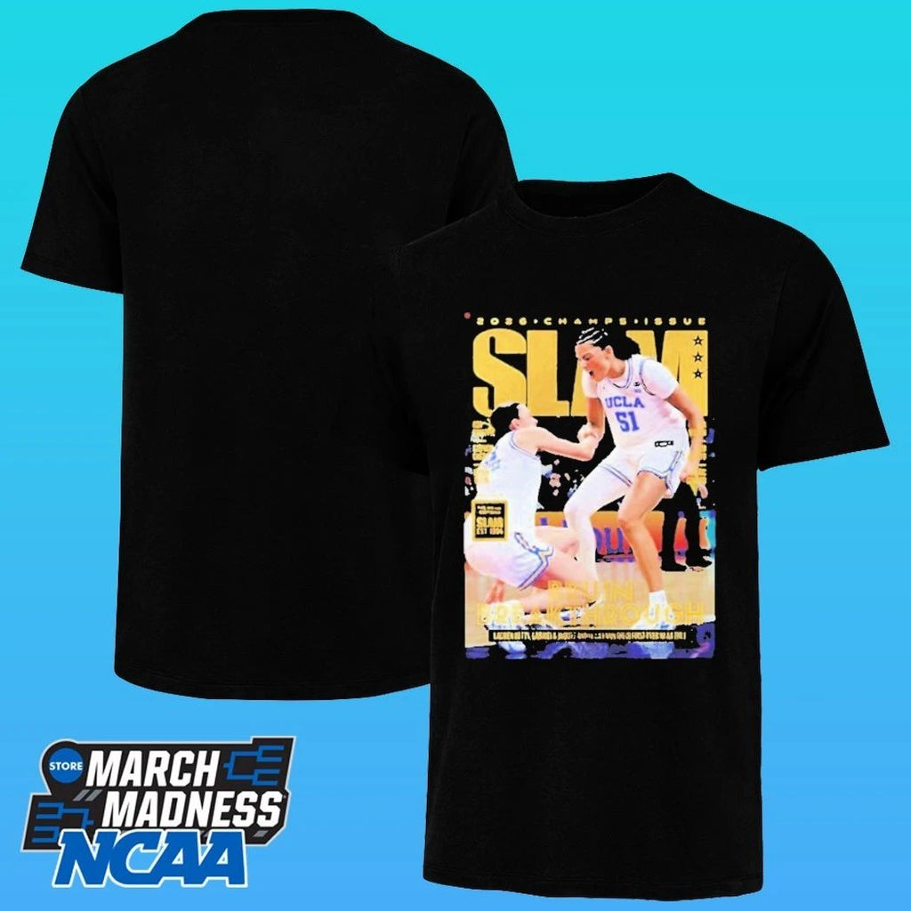 Slam Magazine 2026 Champs Issue Ucla Bruins Women’s National Champions 2026 Shirt