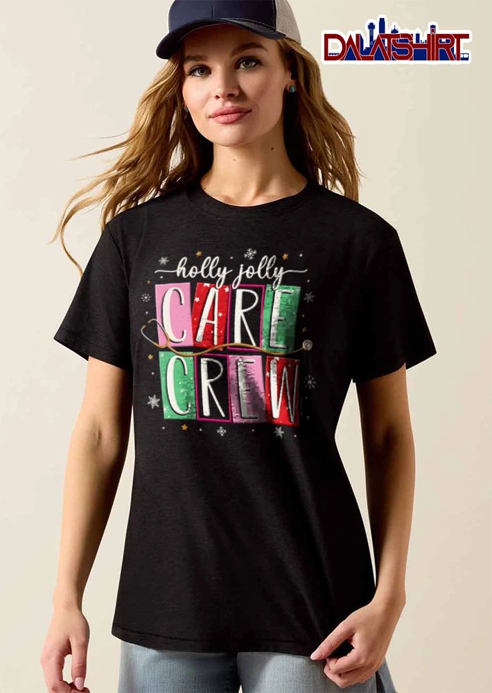 Holly Jolly Care Crew stethoscope over colorful text blocks shirt