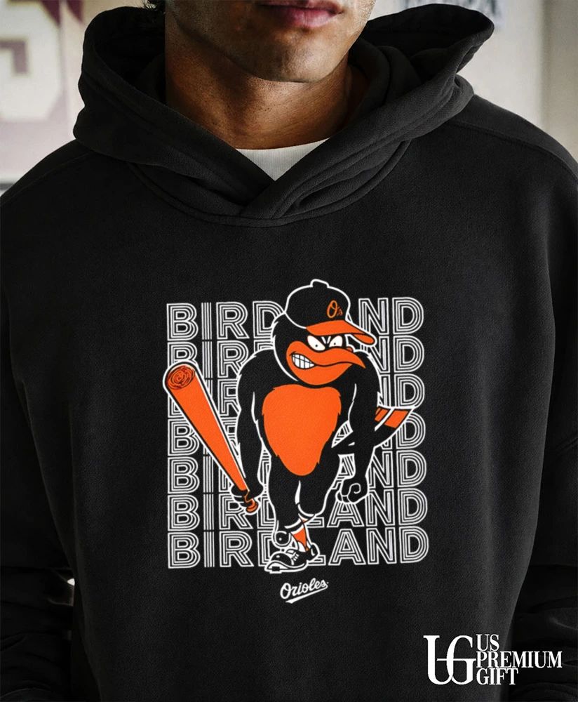Birdland The Oriole Bird Baltimore Orioles mascot shirt