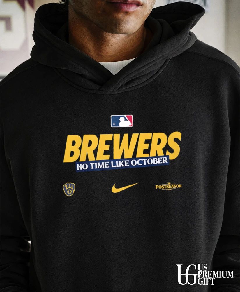Milwaukee Brewers No Time Like October 2026 Postseason shirt