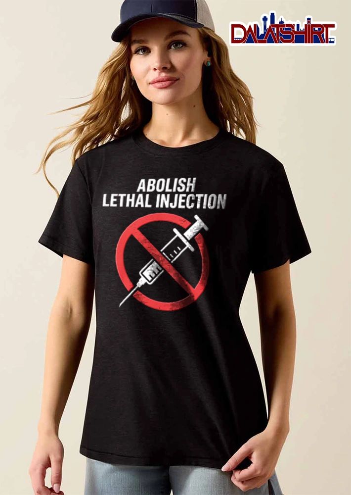 Abolish Lethal Injection red prohibition symbol medical syringe shirt