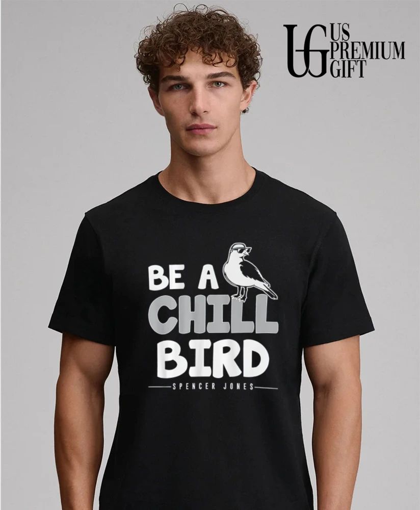 Be A Chill Bird Spencer Jones New York Yankees baseball shirt
