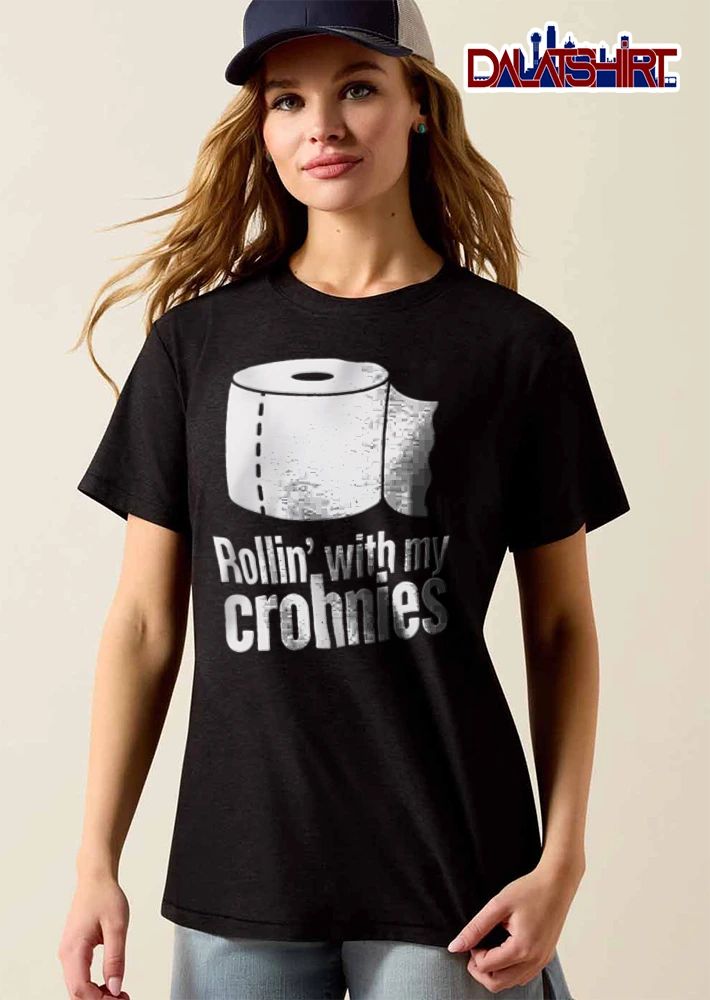 Rollin With My Crohnies toilet paper roll graphic illustration shirt