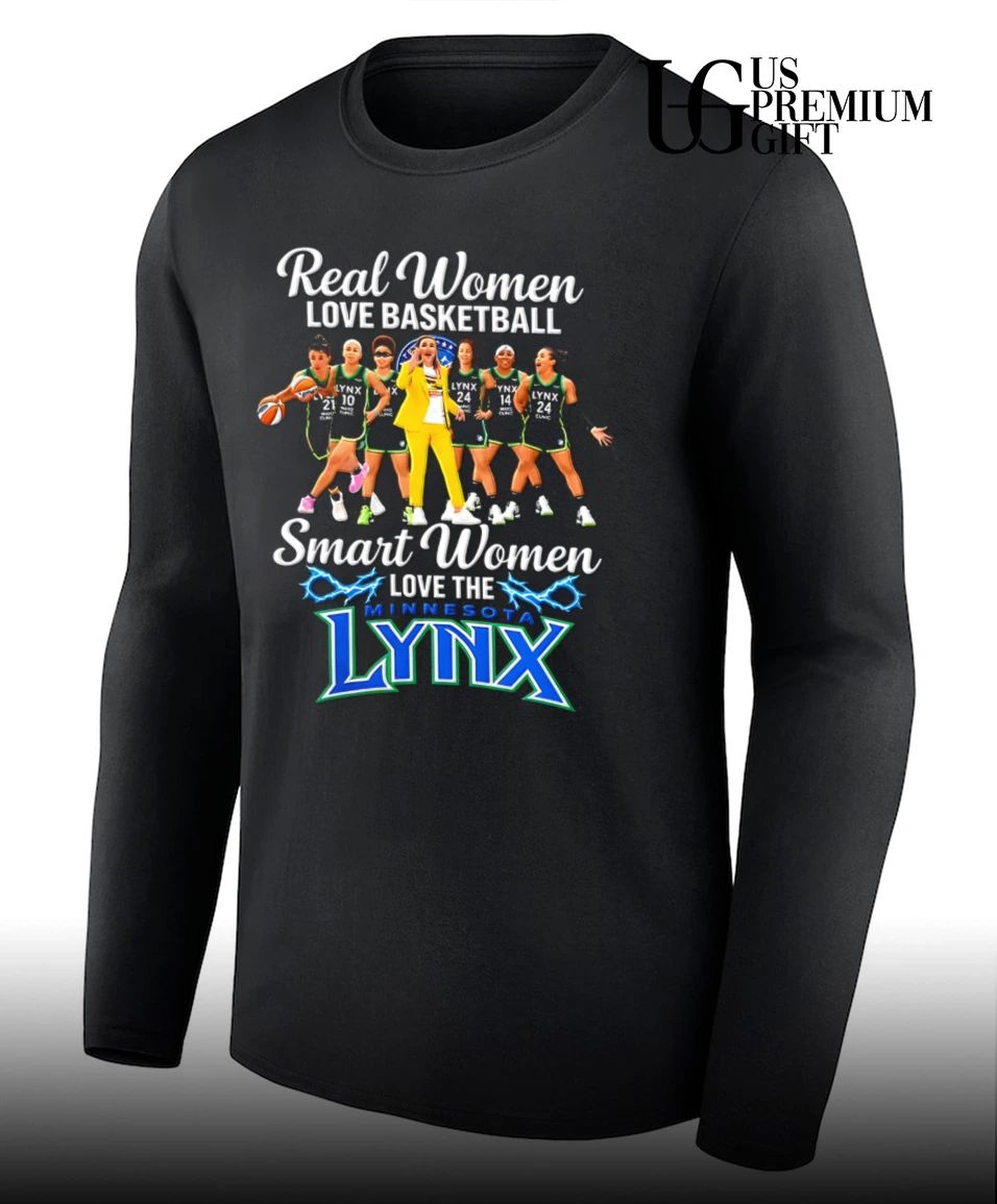 Real Women Love Basketball Smart Women Love Minnesota Lynx WNBA 2026 shirt