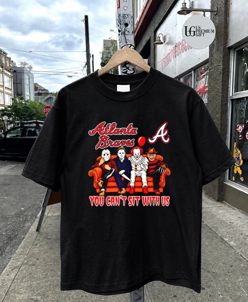 Atlanta Braves Horror Movie characters you can’t sit with us Halloween shirt