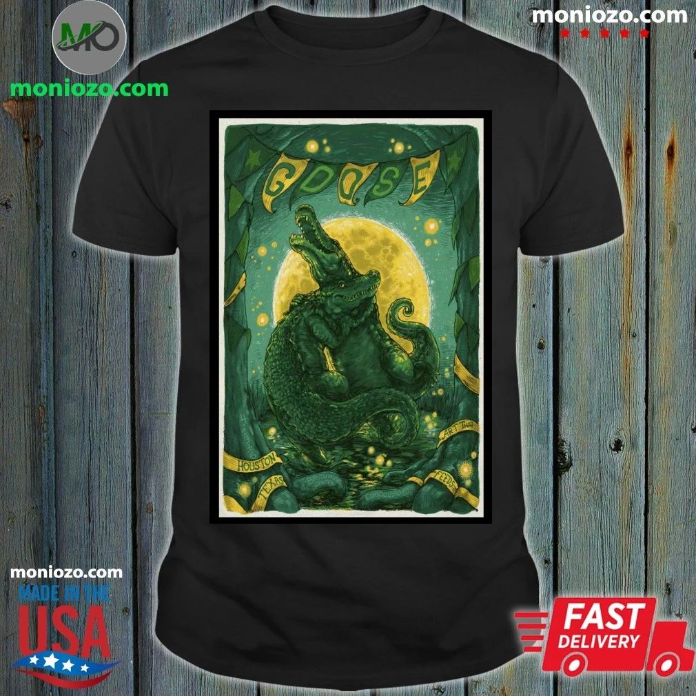 Goose Houston Bayou Music Center on 4 23 2026 Poster Shirt