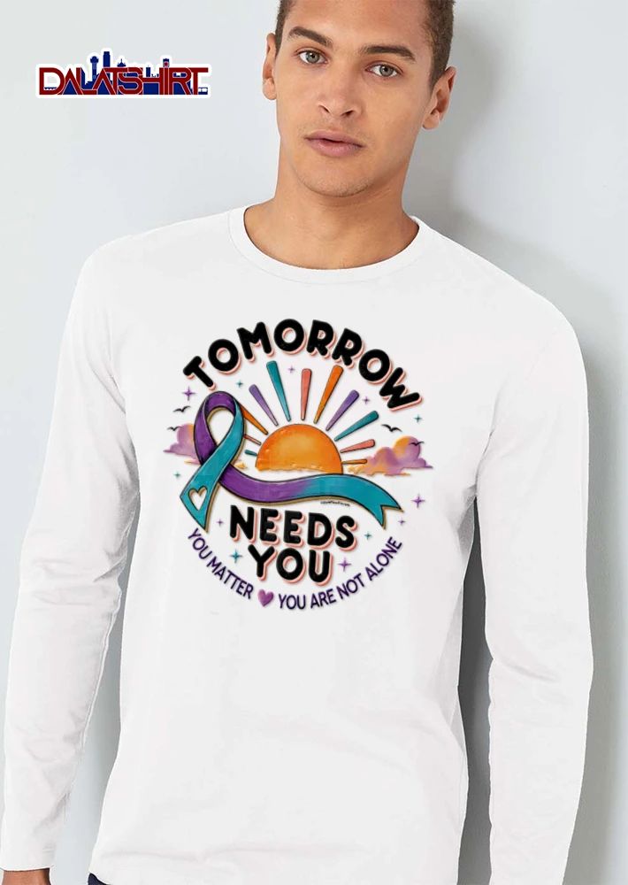 Tomorrow Needs You You Matter You Are Not Alone Awareness Ribbon Sun Clouds Stars shirt