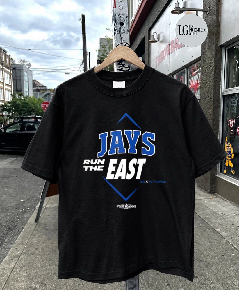 Run The East Toronto Blue Jays 2026 AL East Division Champions shirt