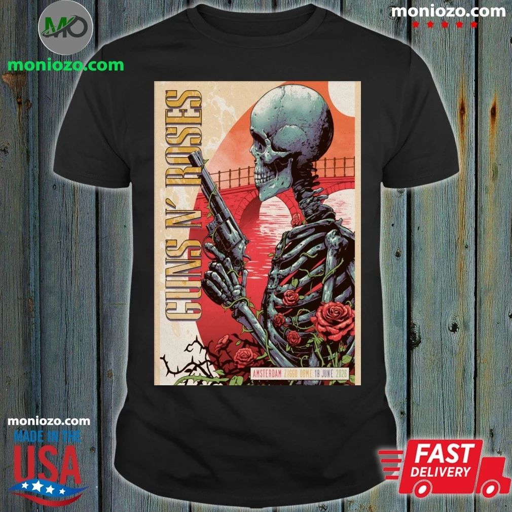 Original Guns N’ Roses June 18 2026 Ziggo Dome in Amsterdam Netherlands Poster Graphic T-Shirt