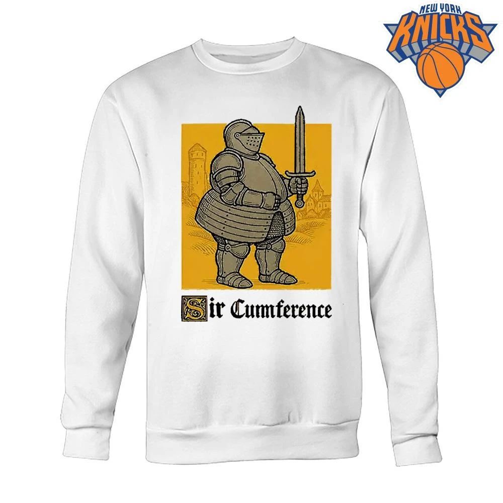 Sir Cumference Funny Fat Knight Pun Meme Shirt