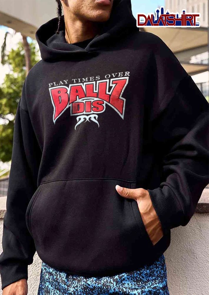 Play Times Over Ballz DIS bold red text tribal graphic shirt