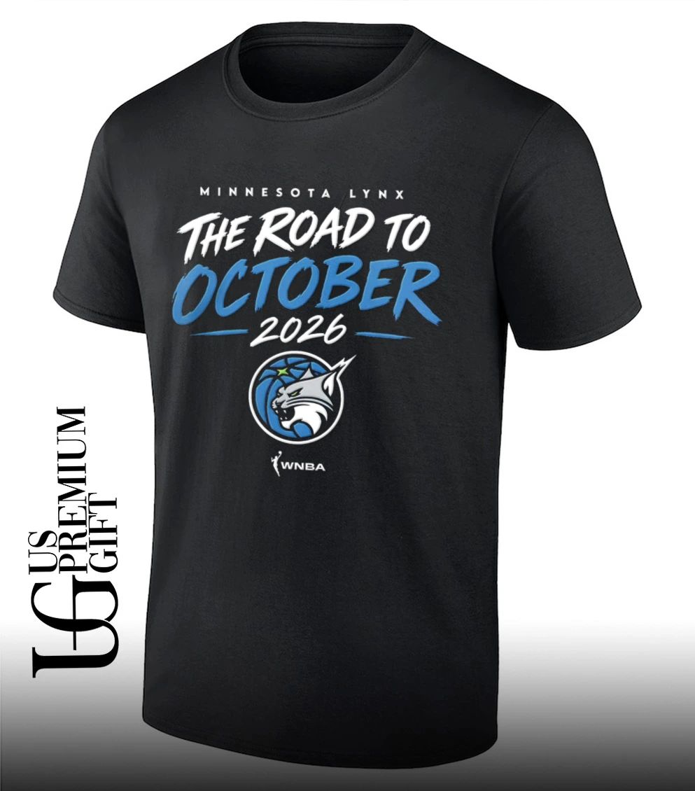 Minnesota Lynx WNBA The Road To October 2026 shirt