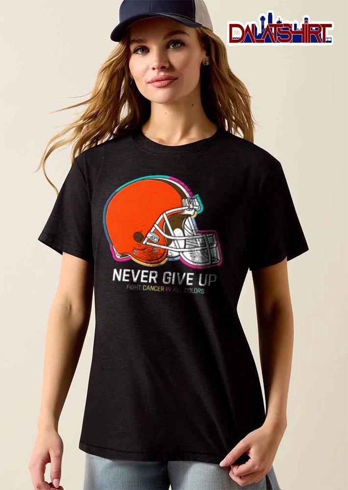 Cleveland Browns Never Give UP Fight Cancer IN ALL Colors orange football helmet colorful outline shirt