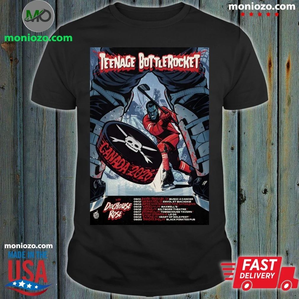 Teenage Bottlerocket With Doghouse Rose Canada Tour 2026 Poster Shirt