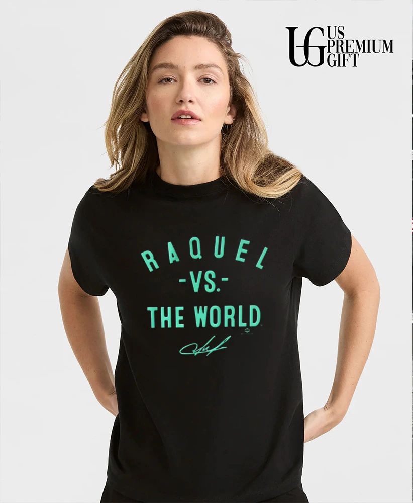 Raquel Carrera vs The World New York Liberty WNBA signature shirt