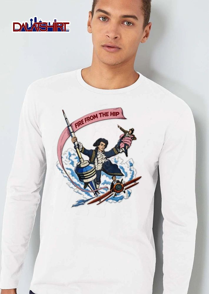 Fire from the hip shirt