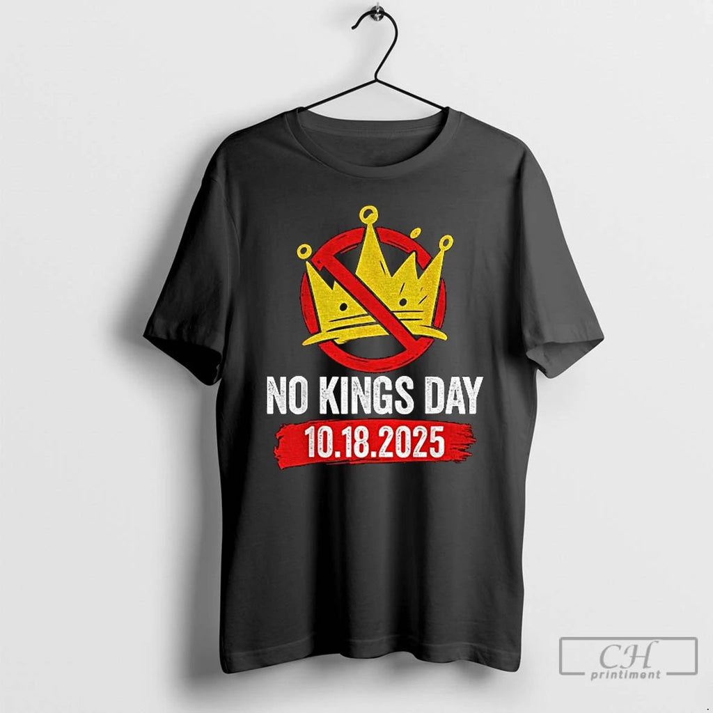 No Kings In America Crown No Kings 10 18 2025 T Shirts