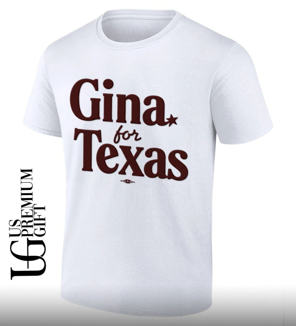 Gina For Texas shirt