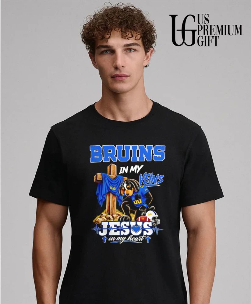 UCLA Bruins Dog In My Veins Jesus In My Heart Faith Football mascot shirt