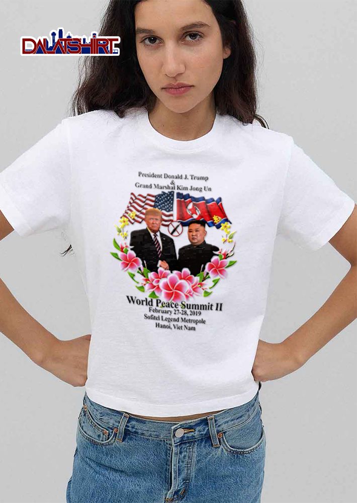 Donald J Trump Kim Jong Un World Peace Summit II flags flowers 2019 shirt