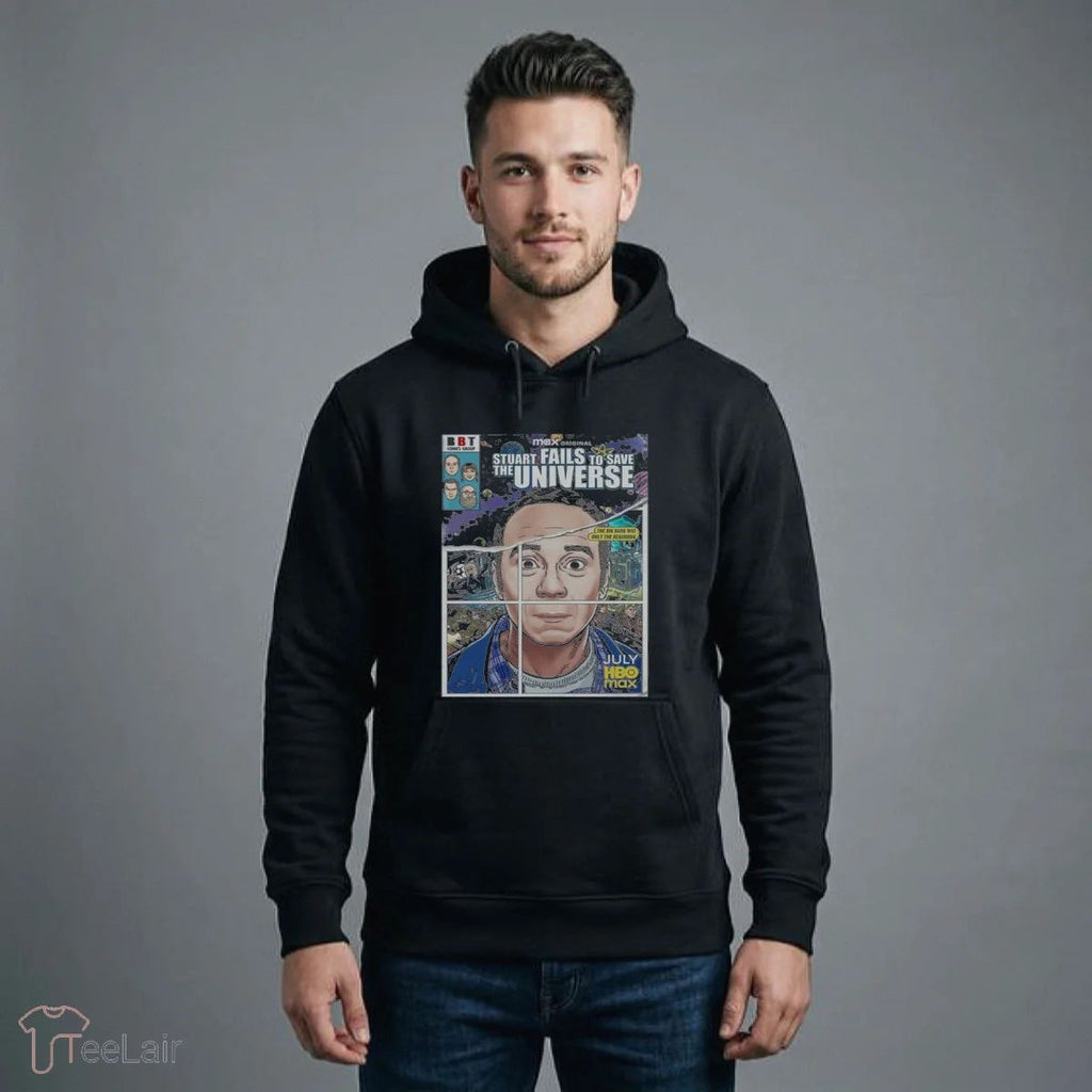Stuart Fails To Save The University Big Bang Was Only The Beginning 2026 Poster Shirt