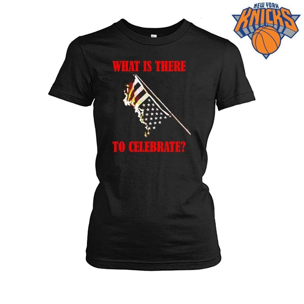 What Is There To Celebrate Fourth Of July Burning US Flag Shirt