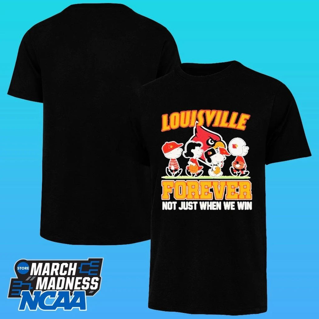 Peanuts Friends Louisville Cardinals Forever Not Just When We Win Shirt