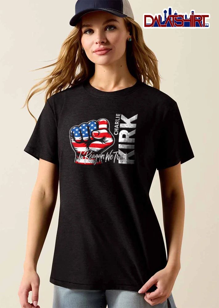 Charlie Kirk In Reagan We Trust American flag patterned fist raised shirt