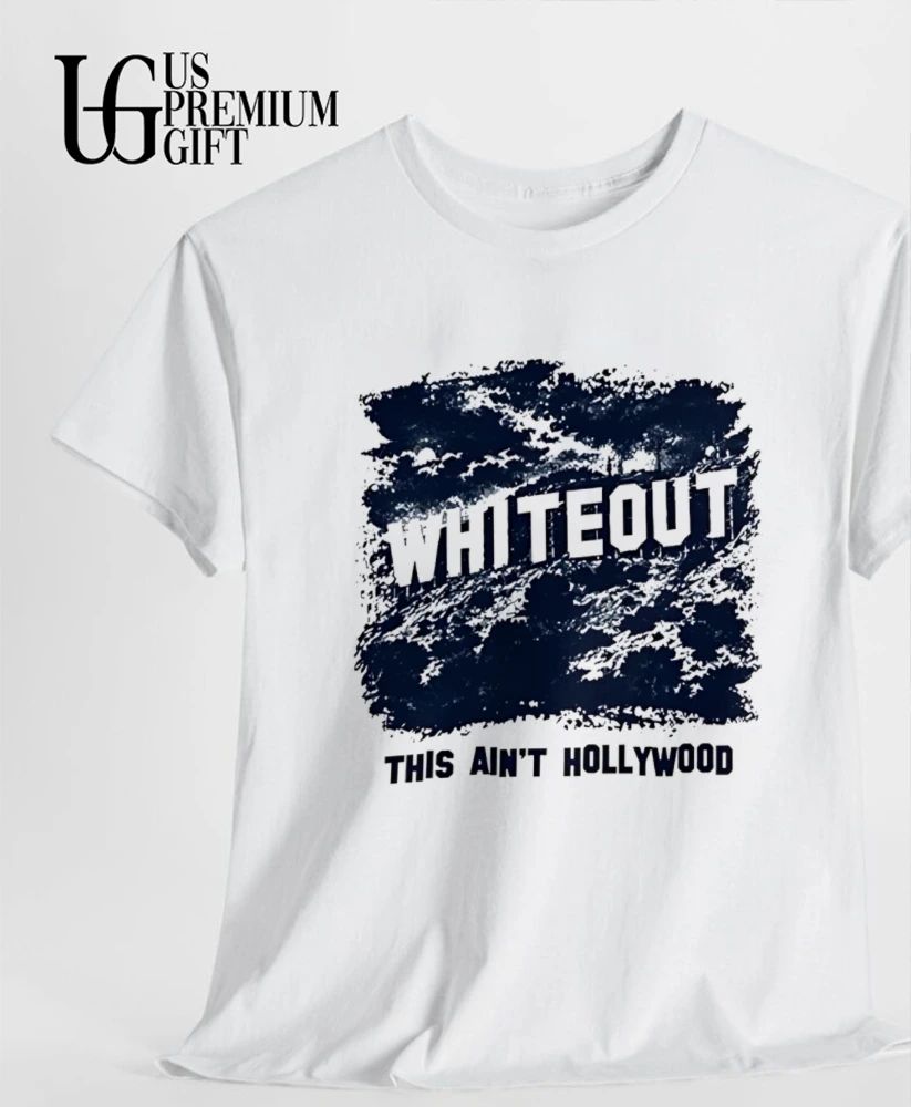 This Ain’t Hollywood Whiteout 2026 shirt