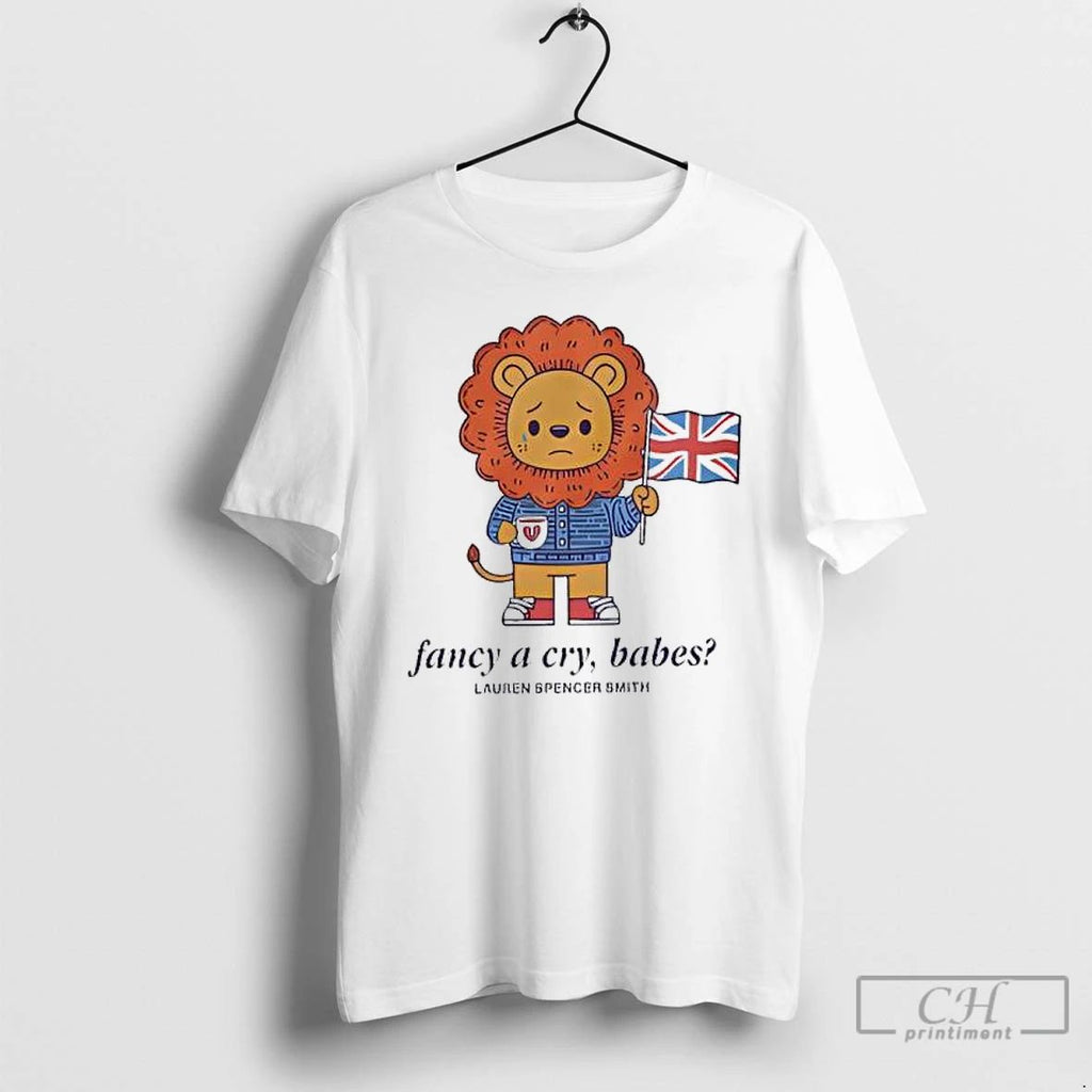 Classic Lauren Spencer Smith Fancy A Cry Babes T Shirts Hoodie Longsleeve