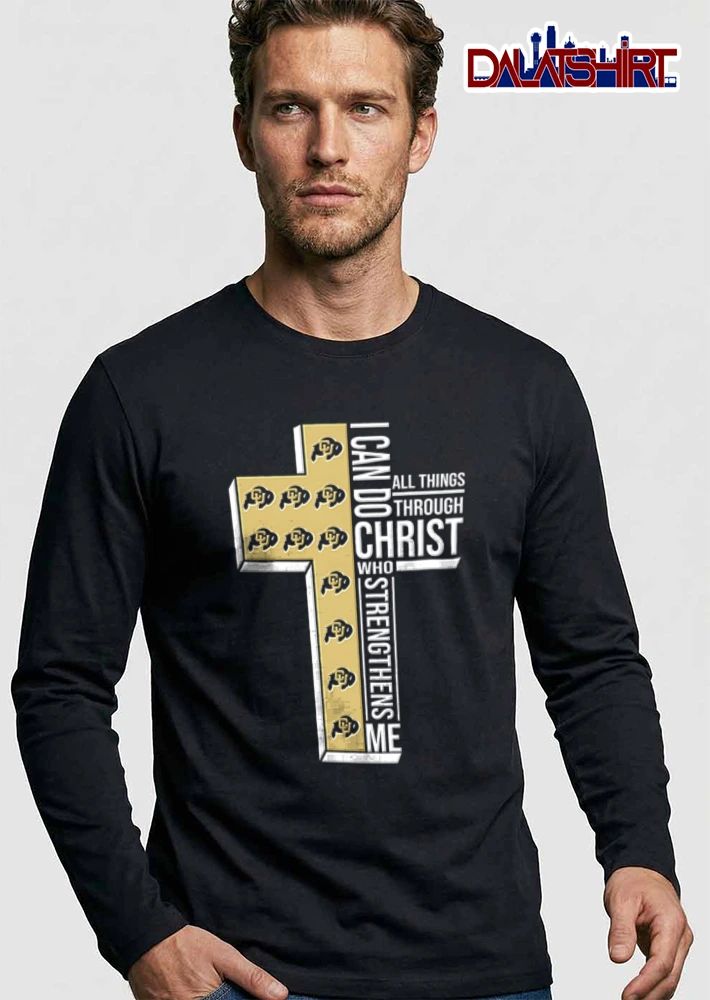 Colorado Buffaloes I can do all things through Christ who strengthens me shirt