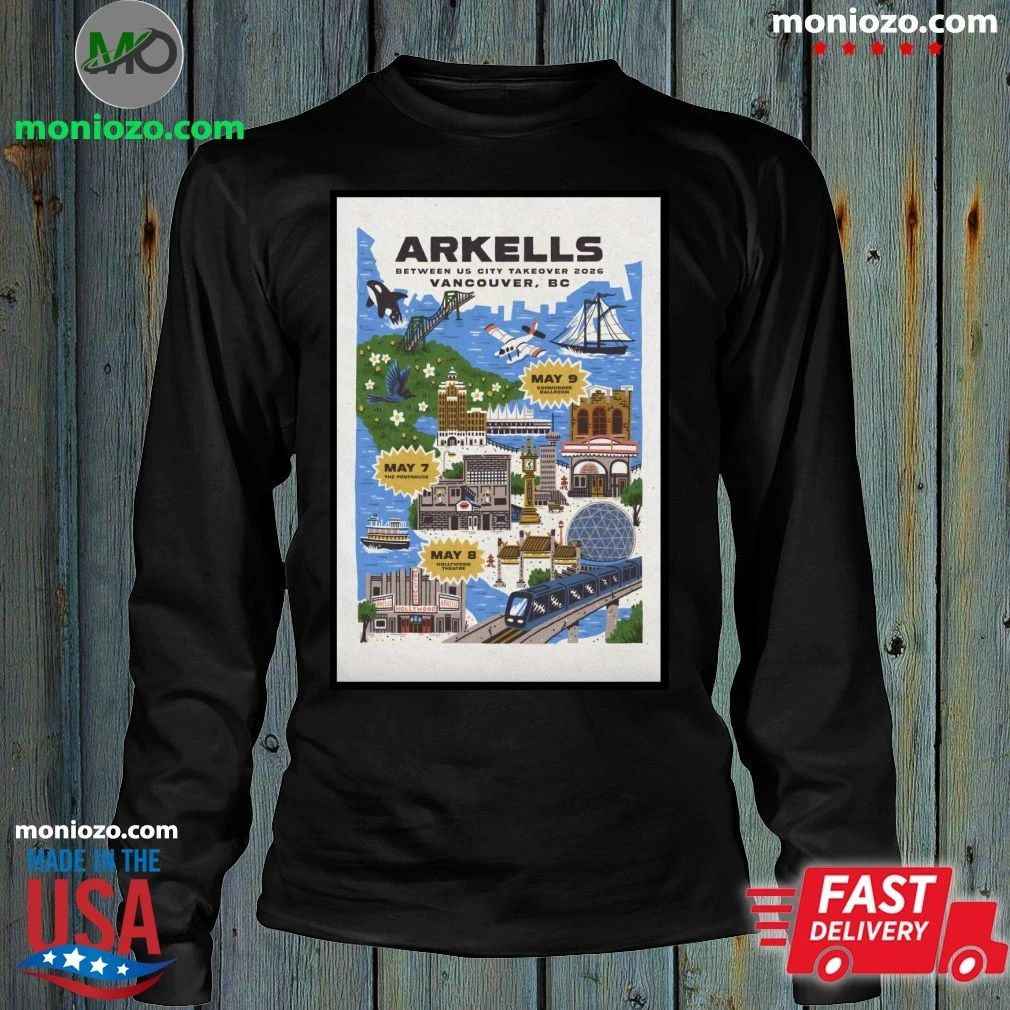 Arkells May 7 2026 The Penthouse Vancouver BC Poster Shirt