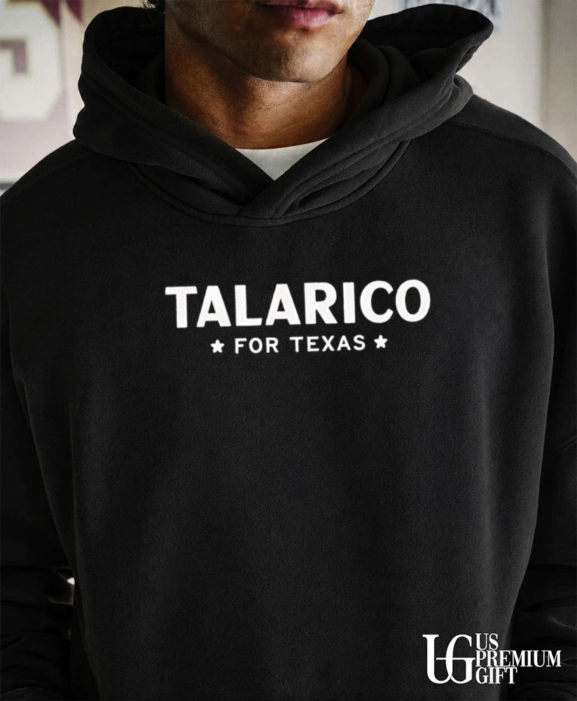 Talarico for Texas Election Campaign Politics shirt
