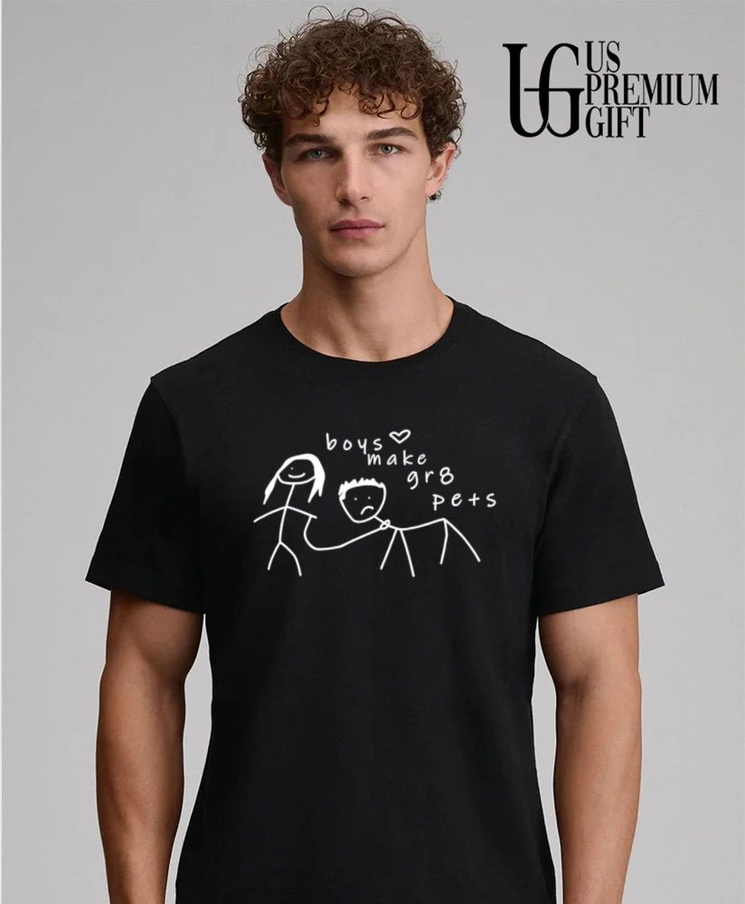 Boys Make Gr8 Pets shirt